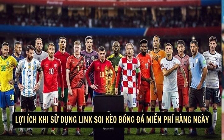 Lợi ích khi sử dụng link soi kèo bóng đá mà bạn nên biết
